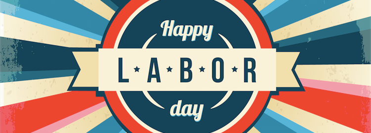 Happy Labor Day