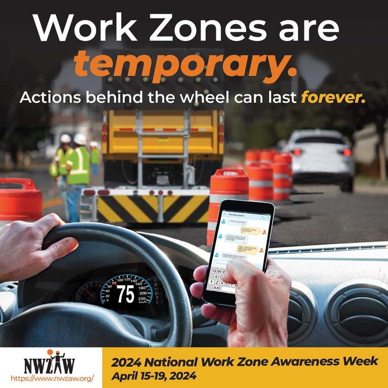 National Work Zone Awareness Week Poster
